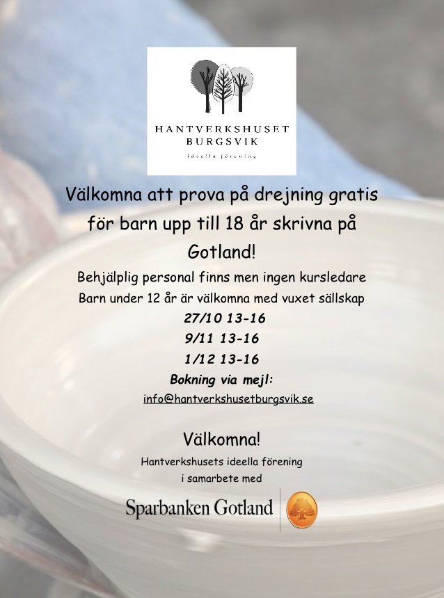 Söndag 27/10 – Gratis drejning för barn upp till 18 år, skrivna på Gotland. I samarbete med Sparbanken Gotland.